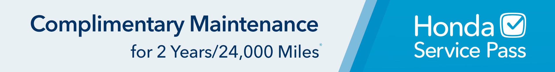 Complimentary Maintenance for 2 years / 24,000 Miles Honda Service Pass | Tameron Honda in Birmingham AL